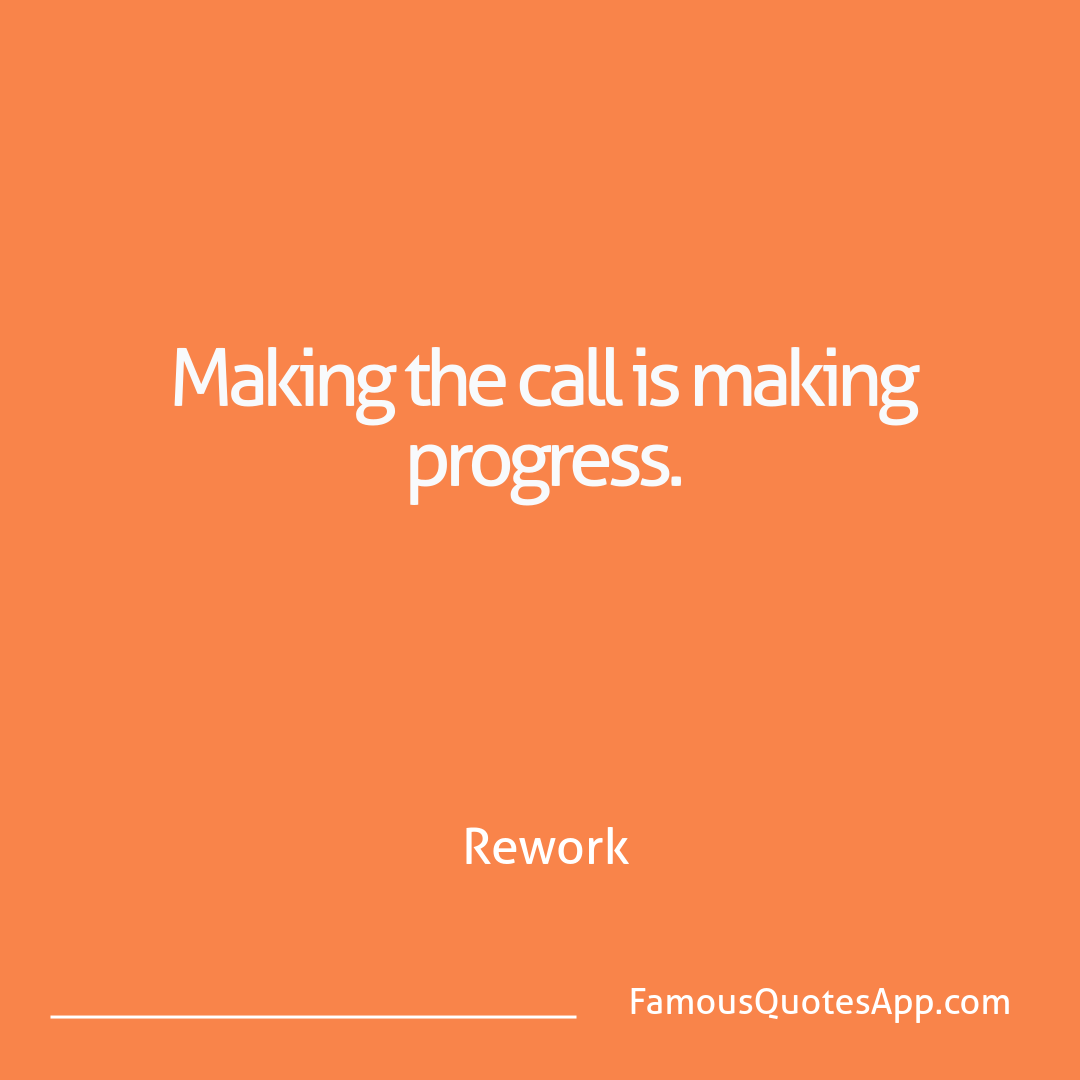 Success Rework Making the call is m