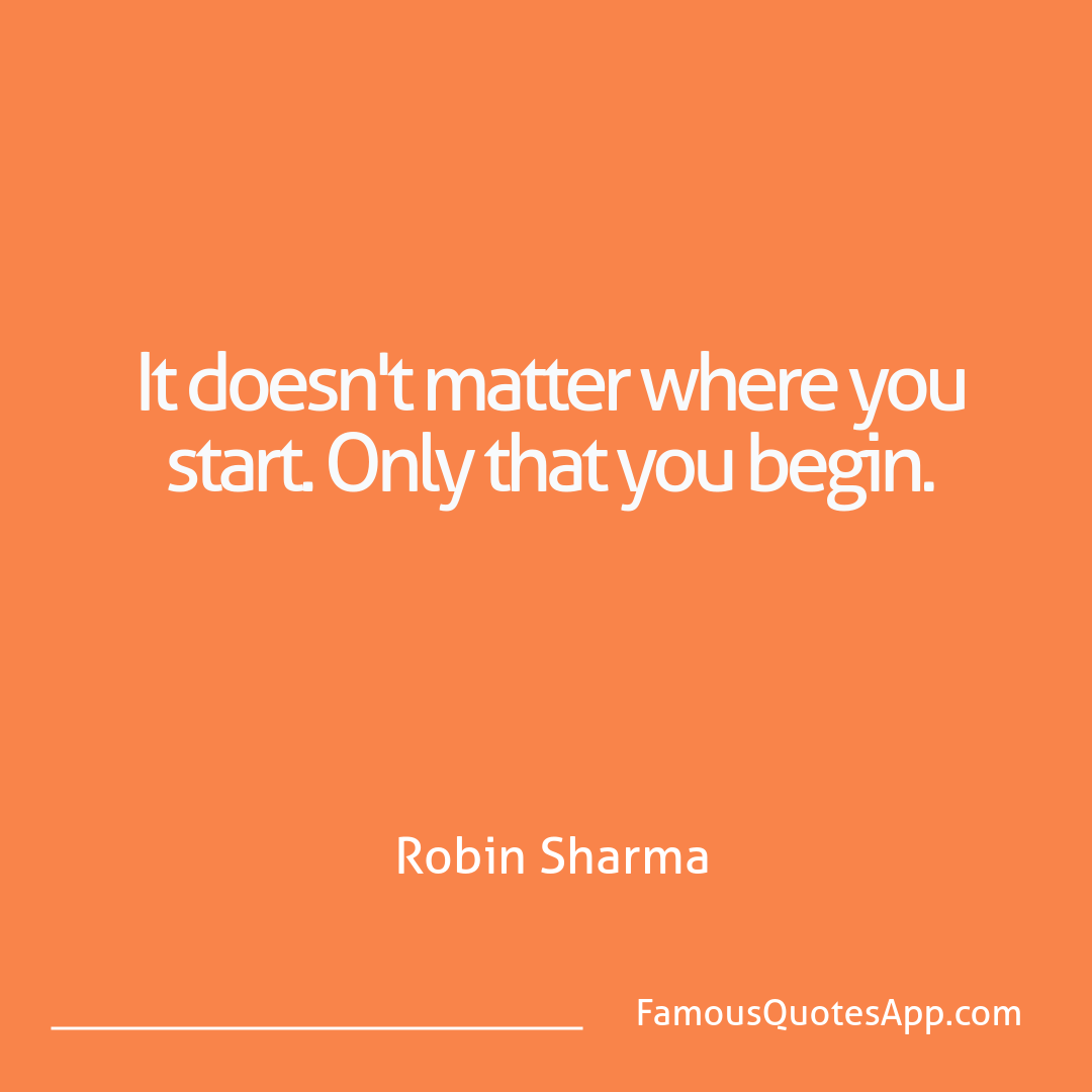 Success Robin Sharma It doesn't matter wh