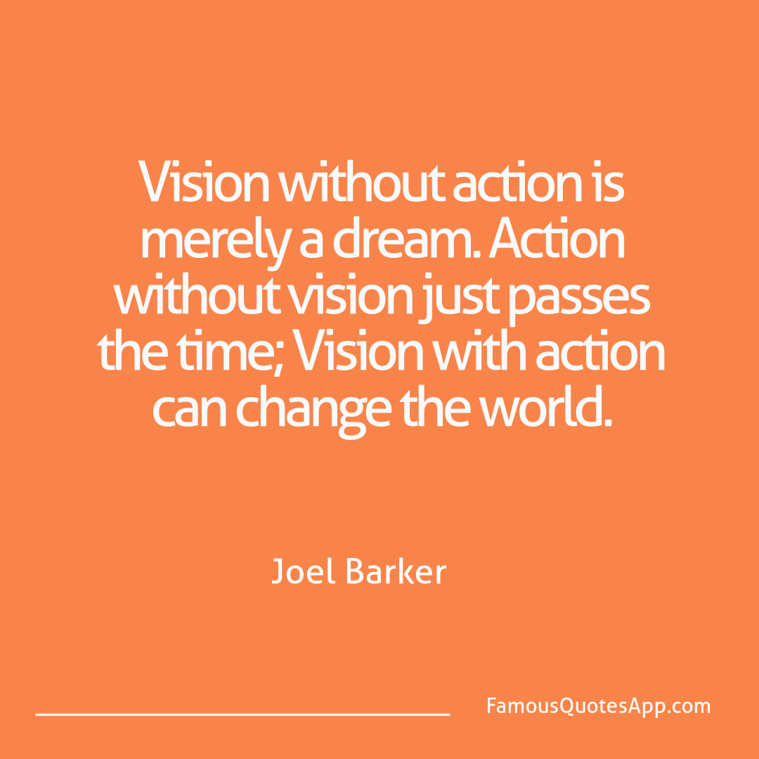 Success Joel Barker Vision without actio