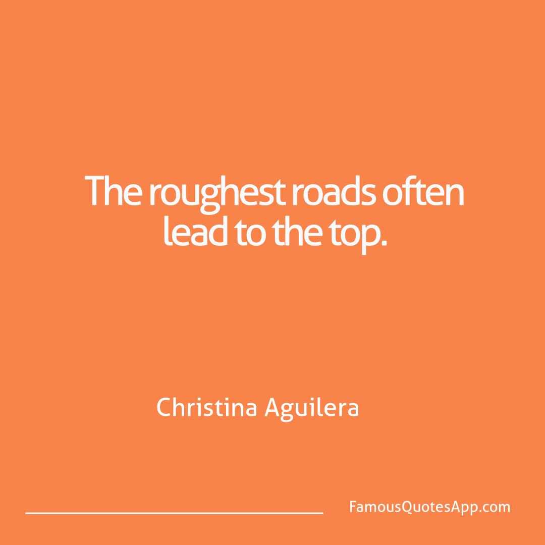 Success Christina Aguilera The roughest roads o