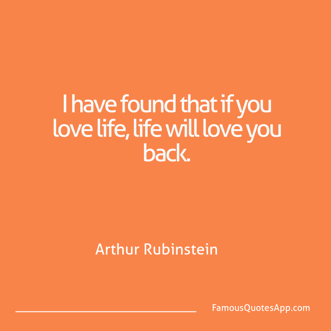 Success Arthur Rubinstein I have found that if