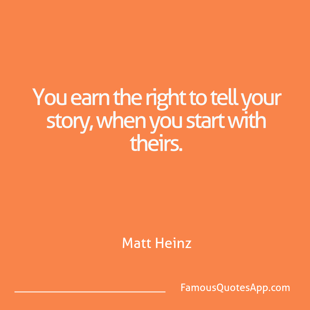 Success Matt Heinz You earn the right t