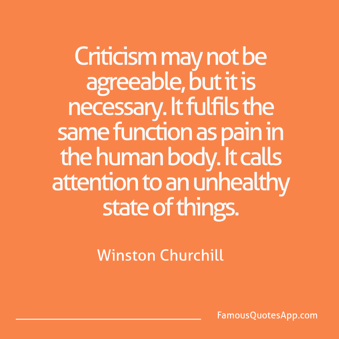 Wisdom Winston Churchill Criticism may not be