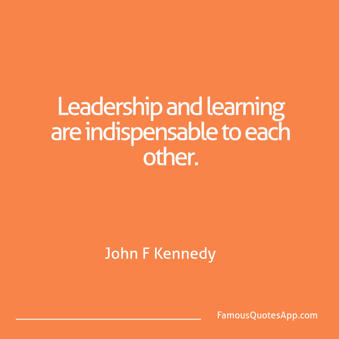 Motivation John F Kennedy Leadership and learn
