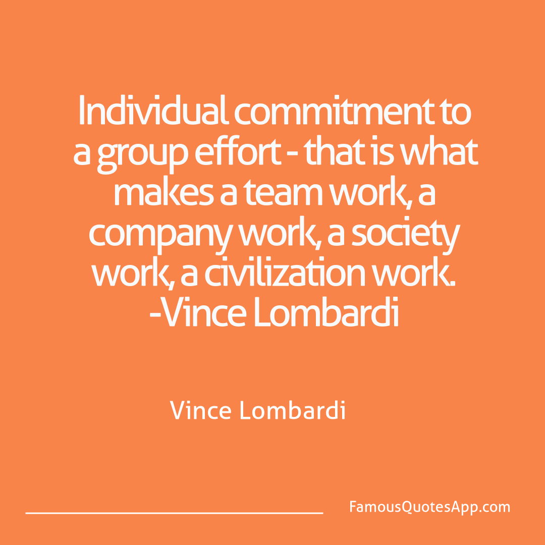 People Vince Lombardi Individual commitmen