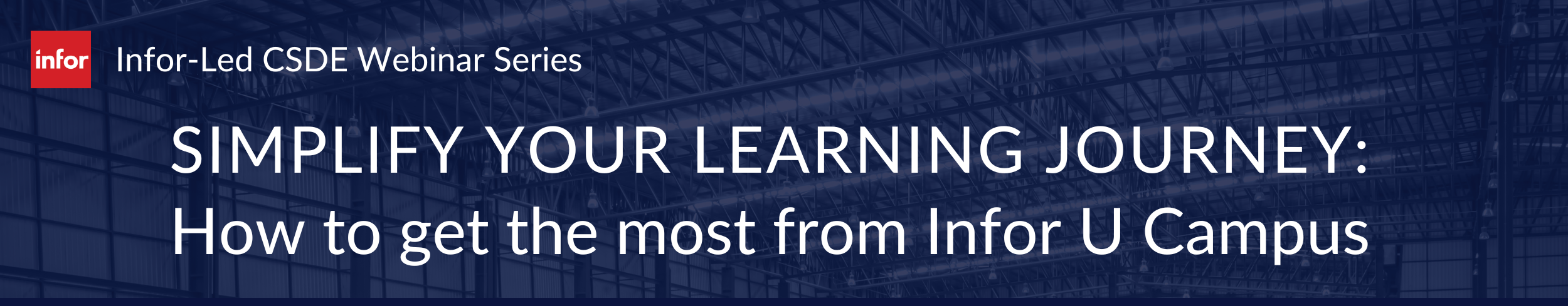 Infor presents: Simplify your learning journey