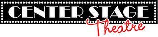 Center Stage Theatre
