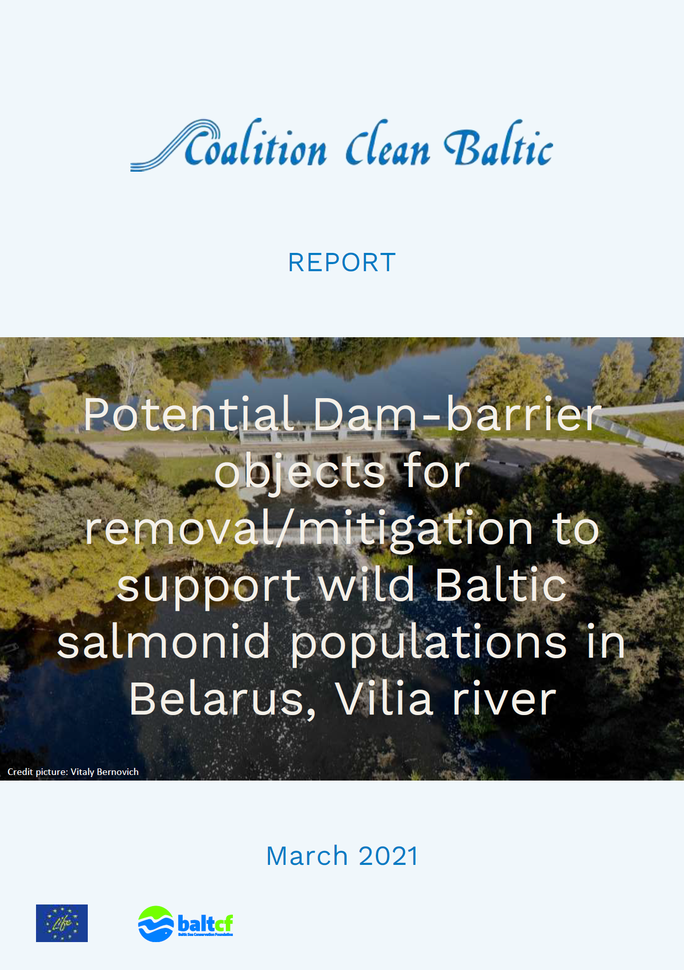 Potential Dam-barrier objects for removal/mitigation to support wild Baltic salmonid populations in Belarus, Vilia river