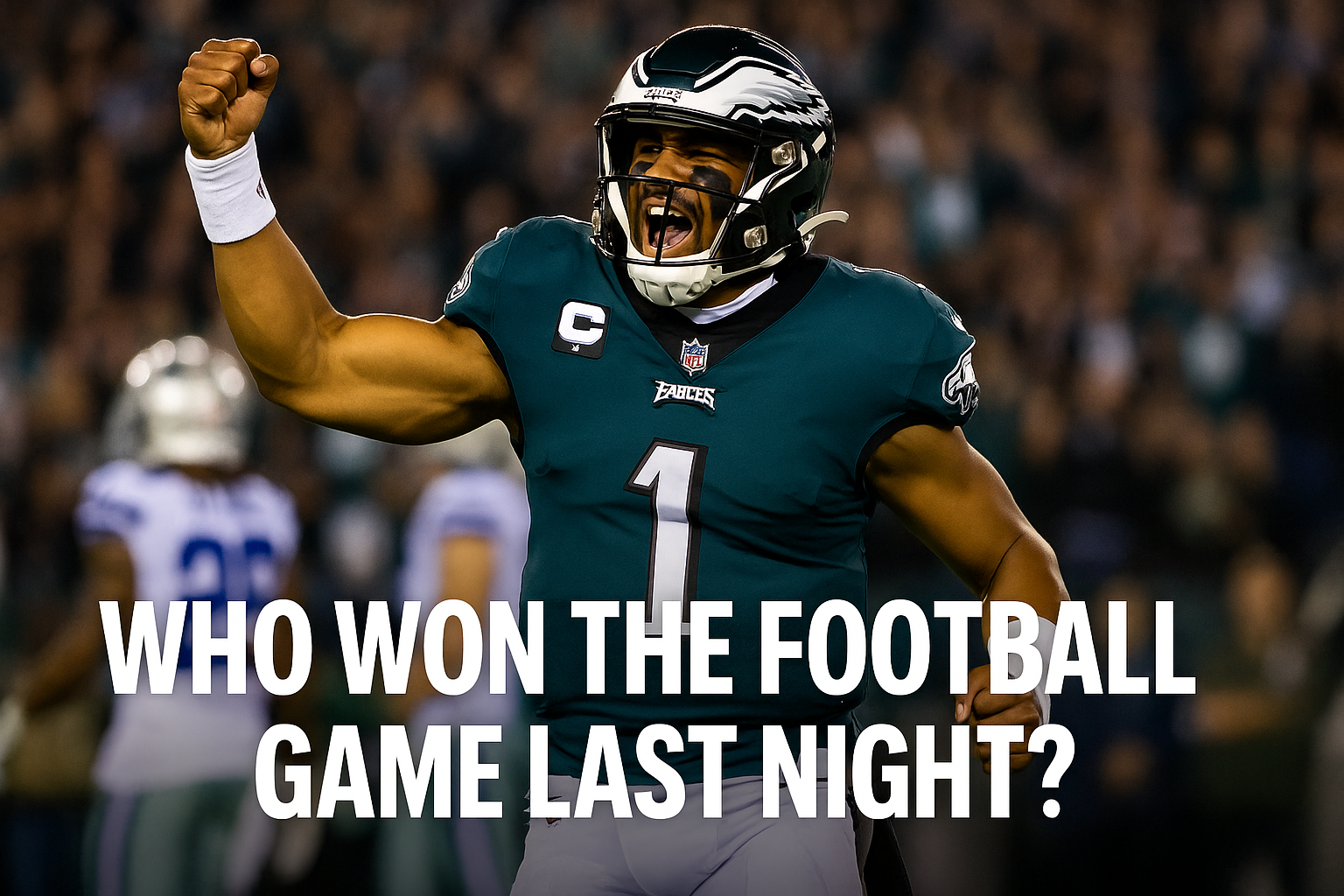 who won the football game last night