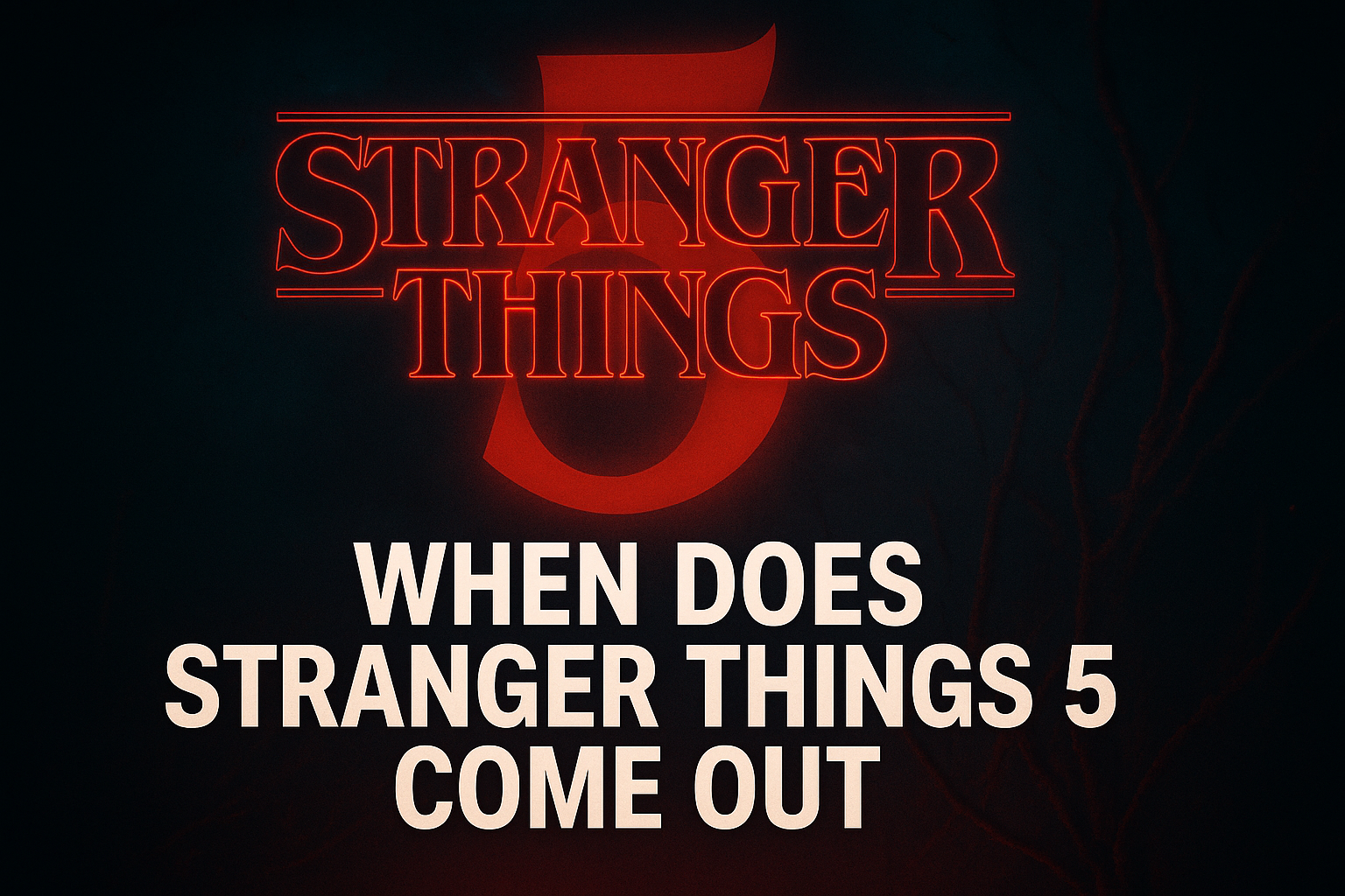 when does stranger things 5 come out