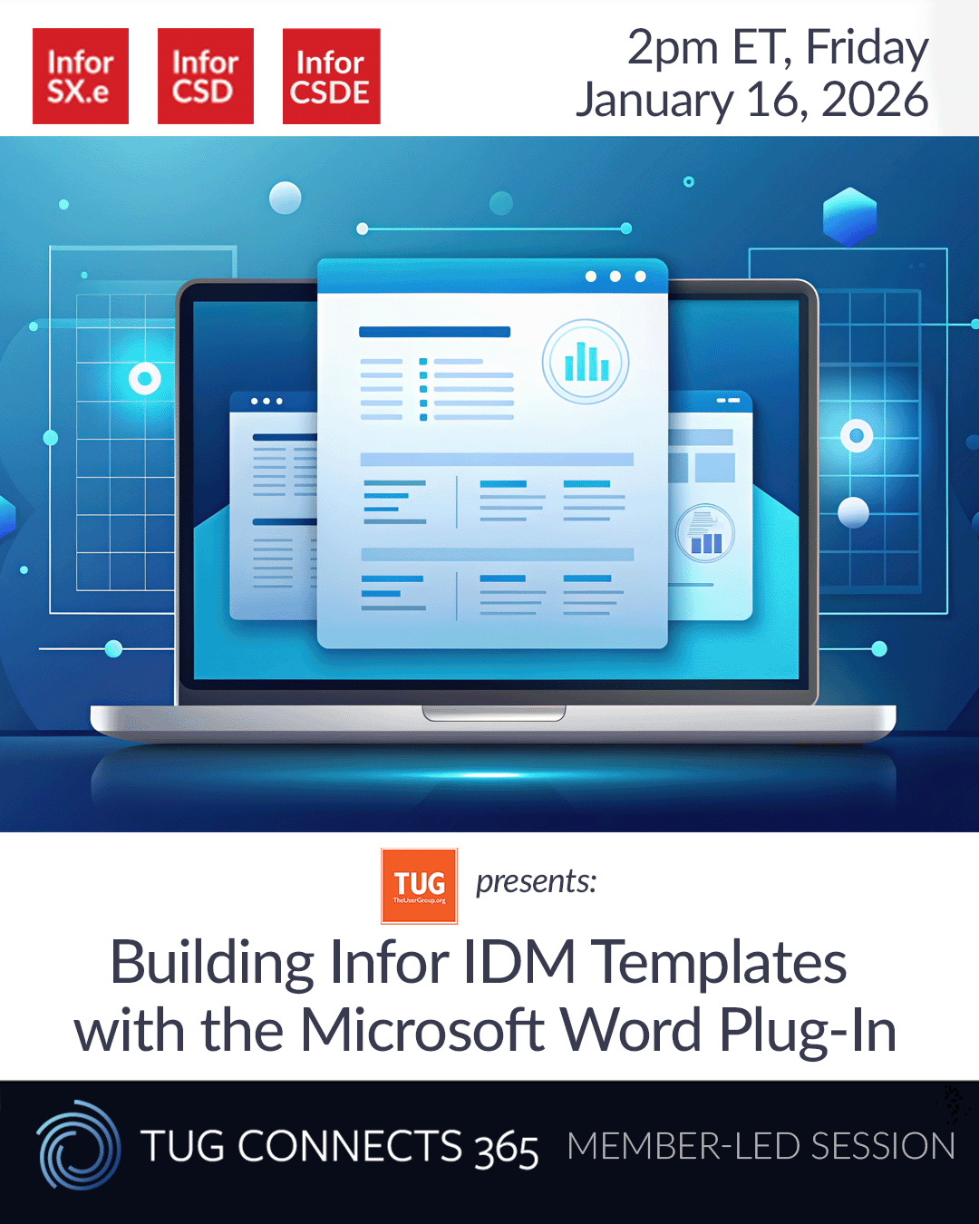 TUG Presents: Building Infor IDM Templates with the Microsoft Word Plug-In