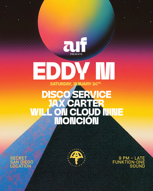 Flyer for AUF Presents: Eddy M