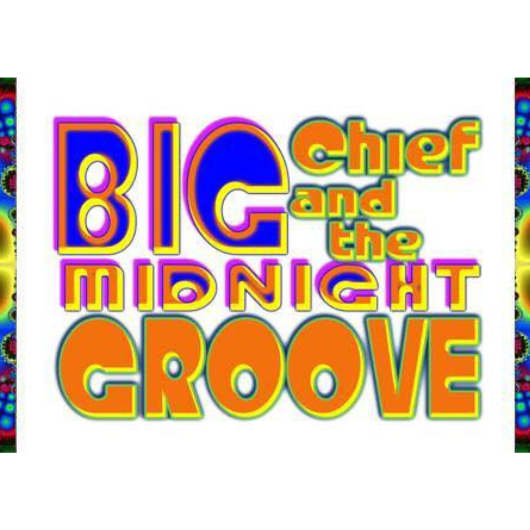 Big Chief & The Midnight Groove
