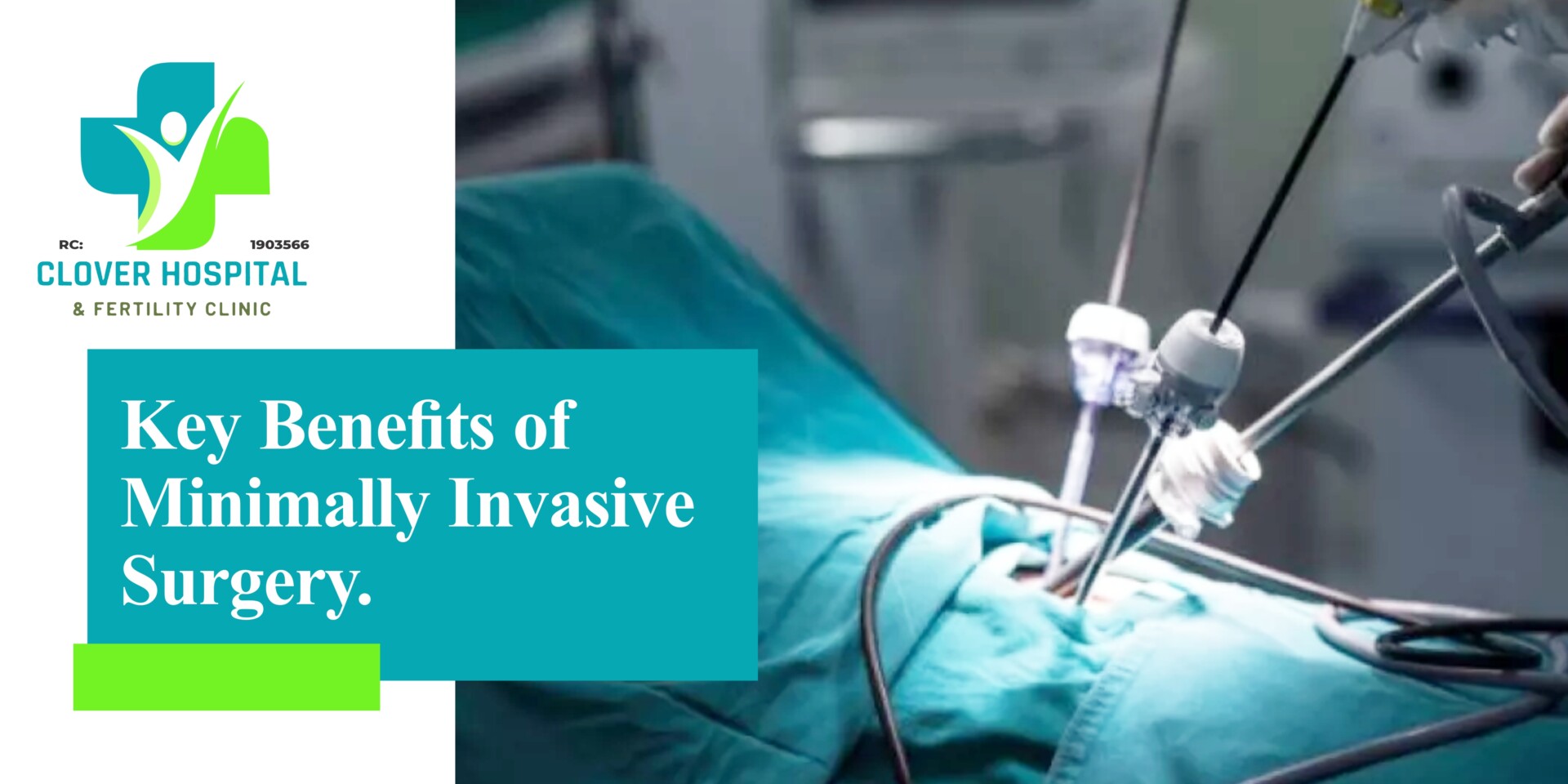 Minimally Invasive Surgery