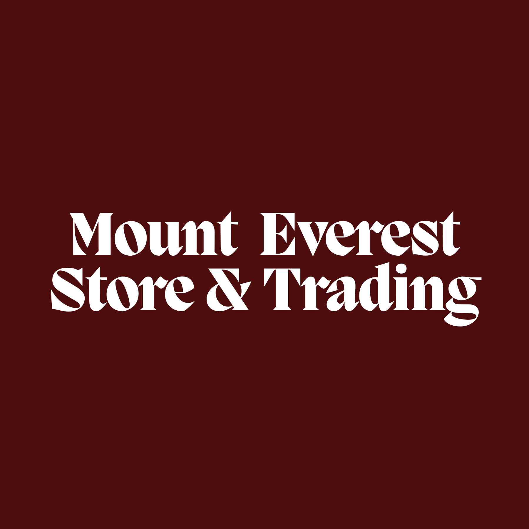 Mount Everest Store & Trading