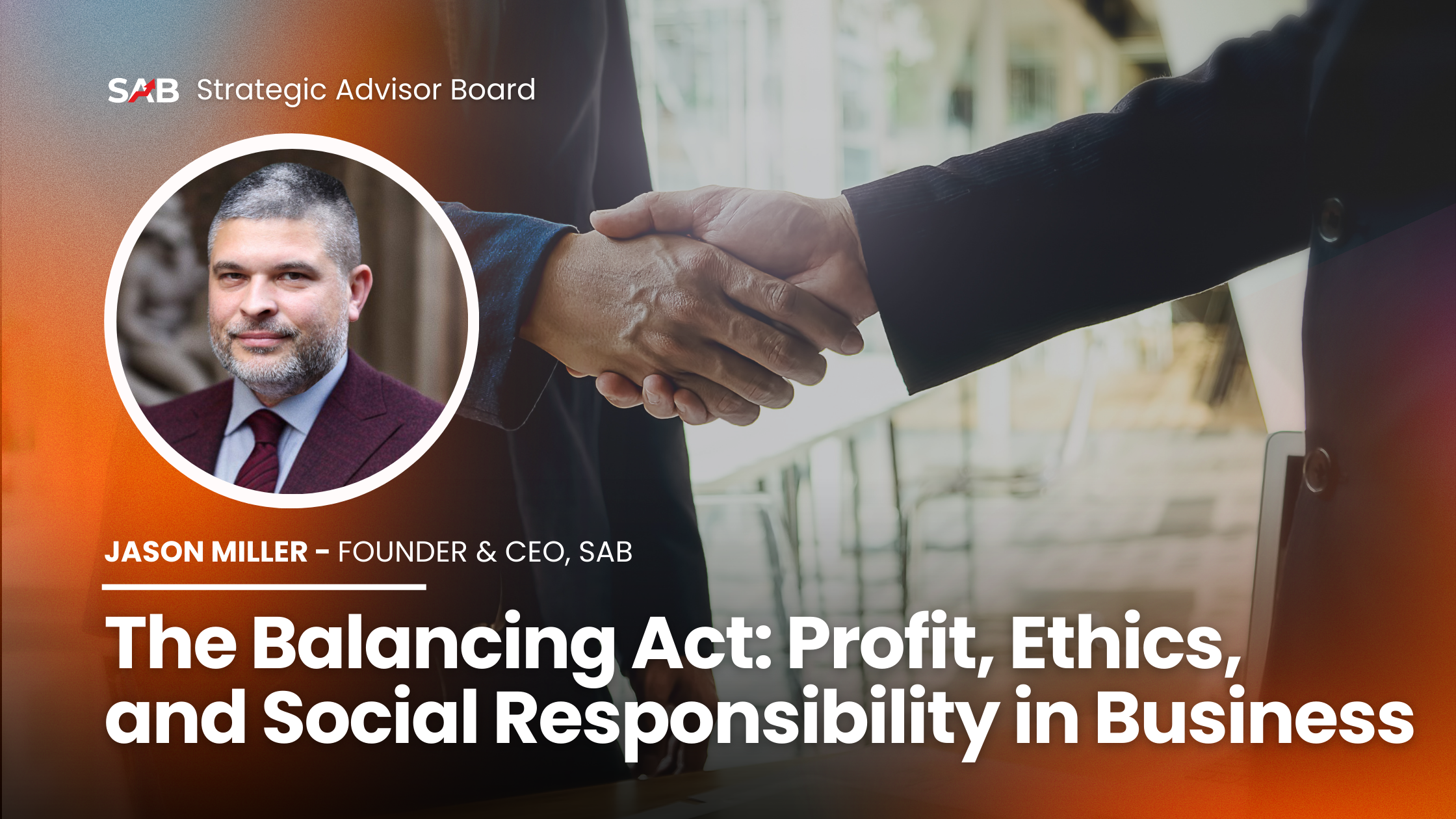 The Balancing Act: Profit, Ethics, and Social Responsibility in Business
