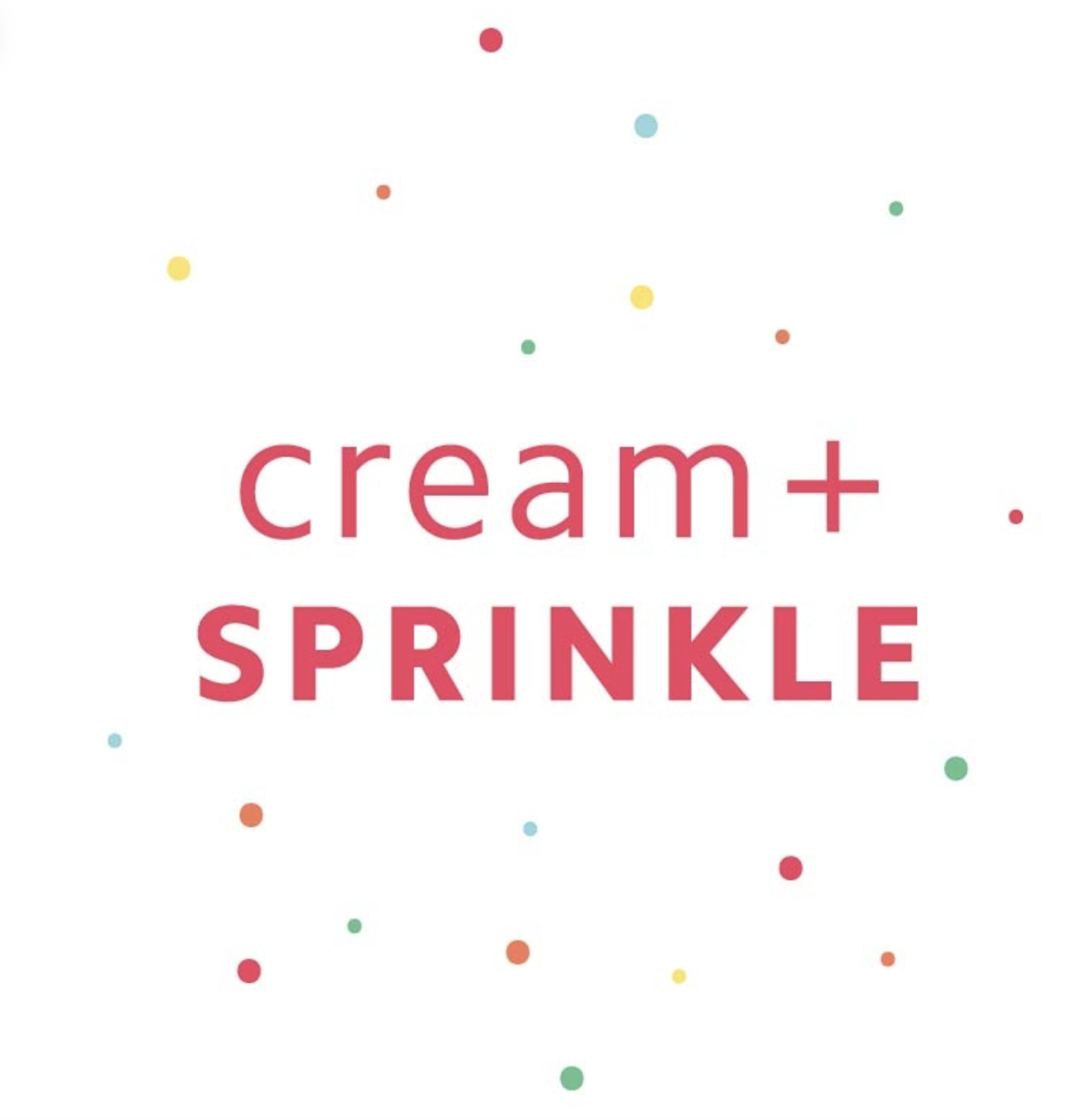 CREAM+Sprinkle