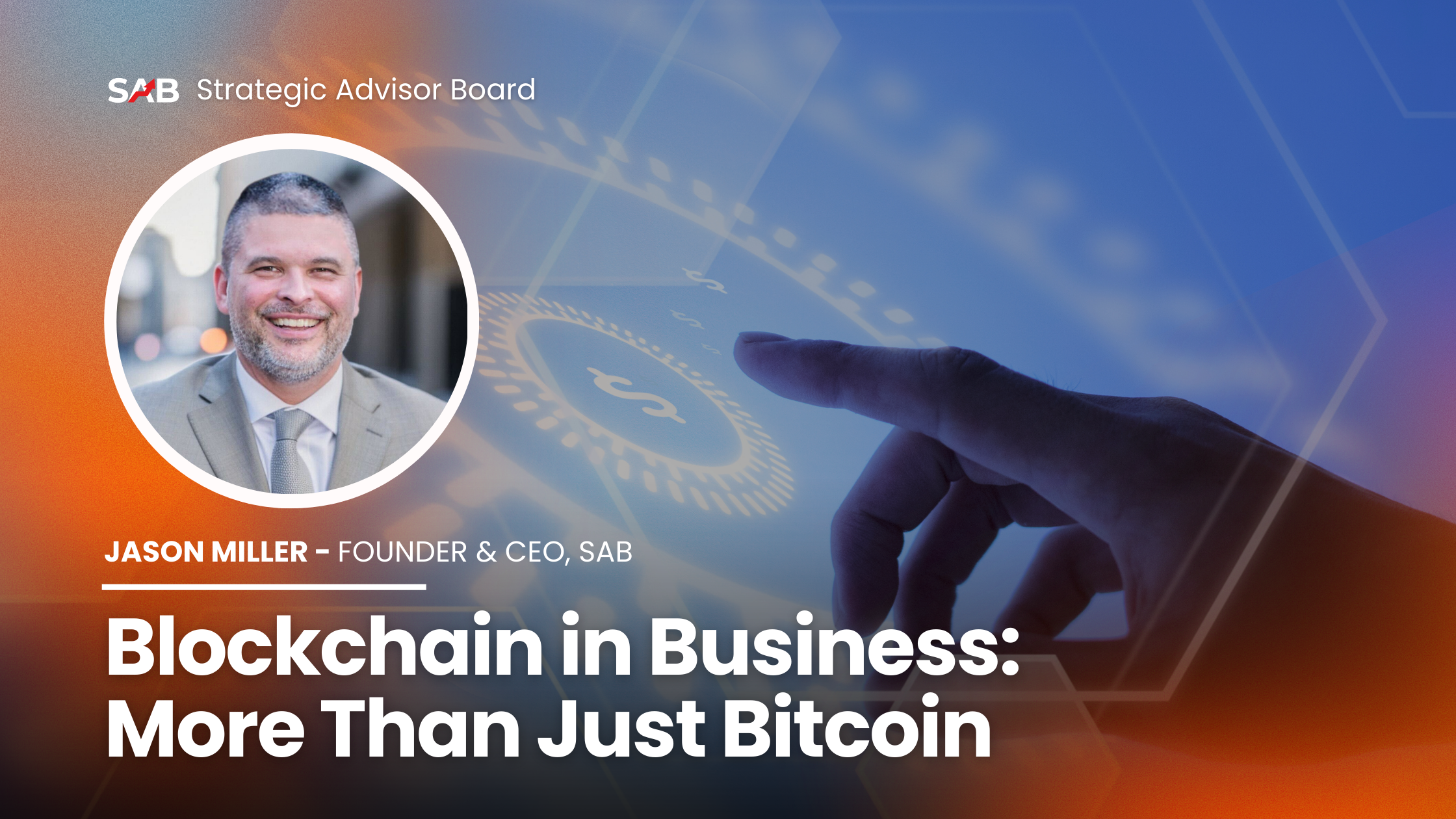 Blockchain in Business: More Than Just Bitcoin