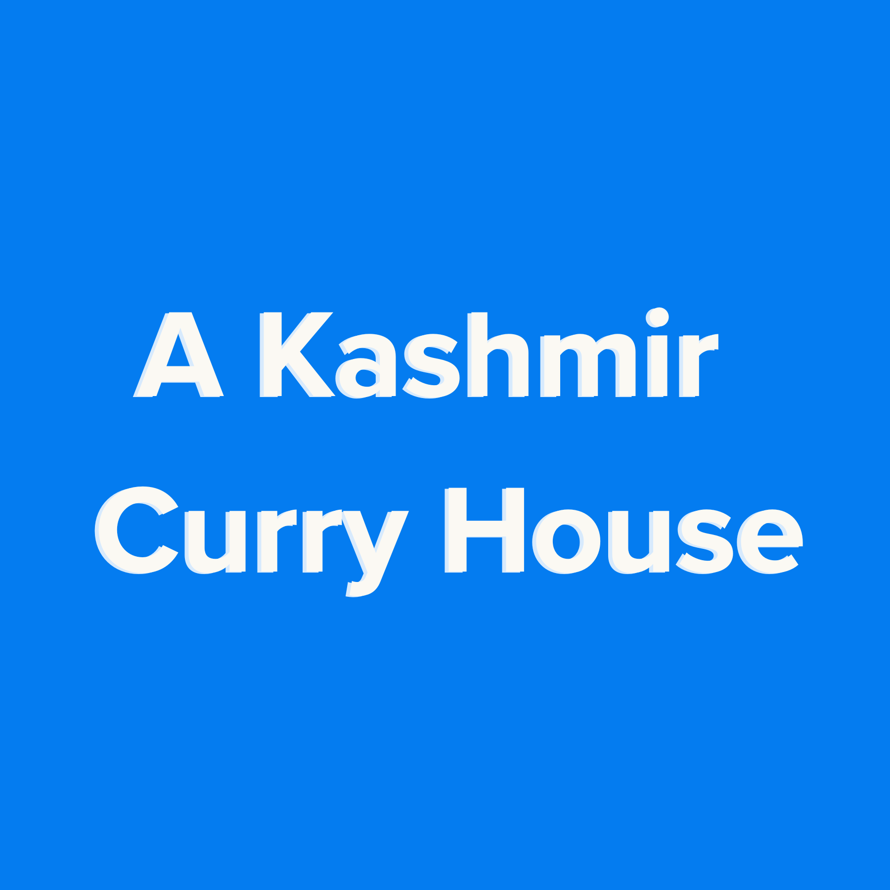 A Kashmir Curry House