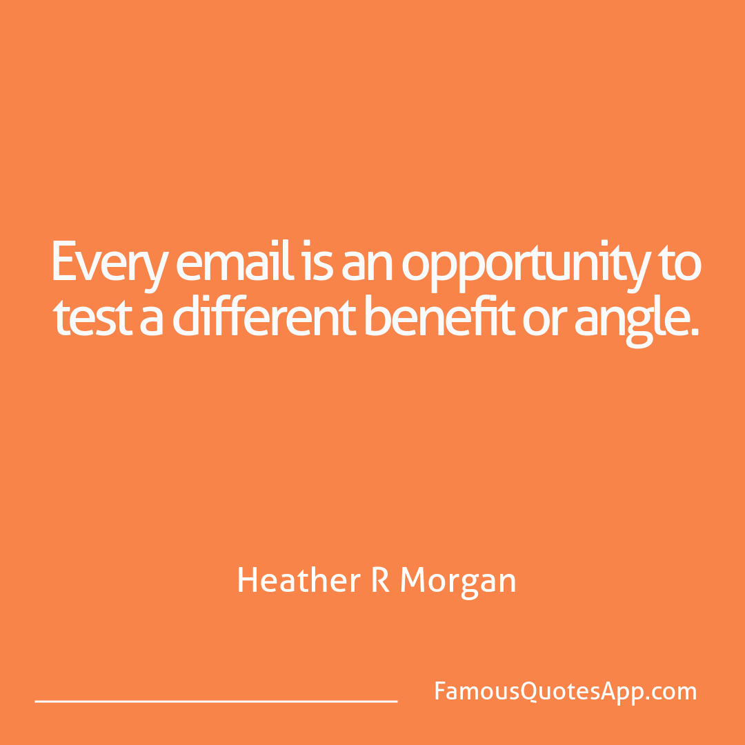 Success Heather R Morgan Every email is an op