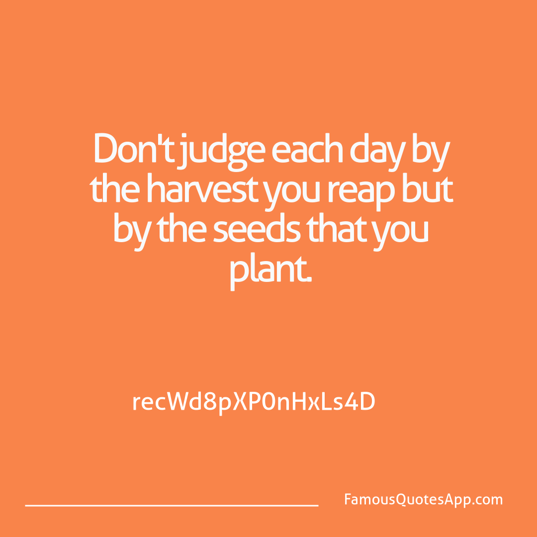 Wisdom Robert Louis Stevenson Don't judge each day