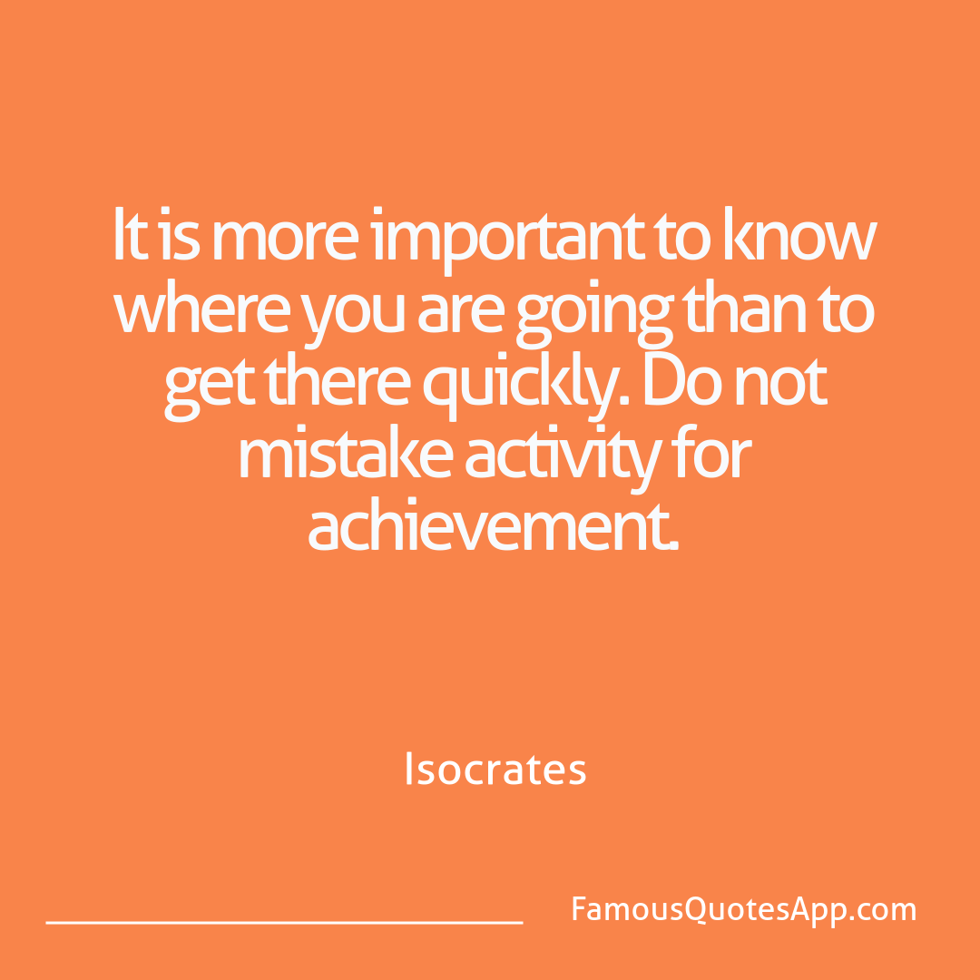 Motivation Isocrates It is more important