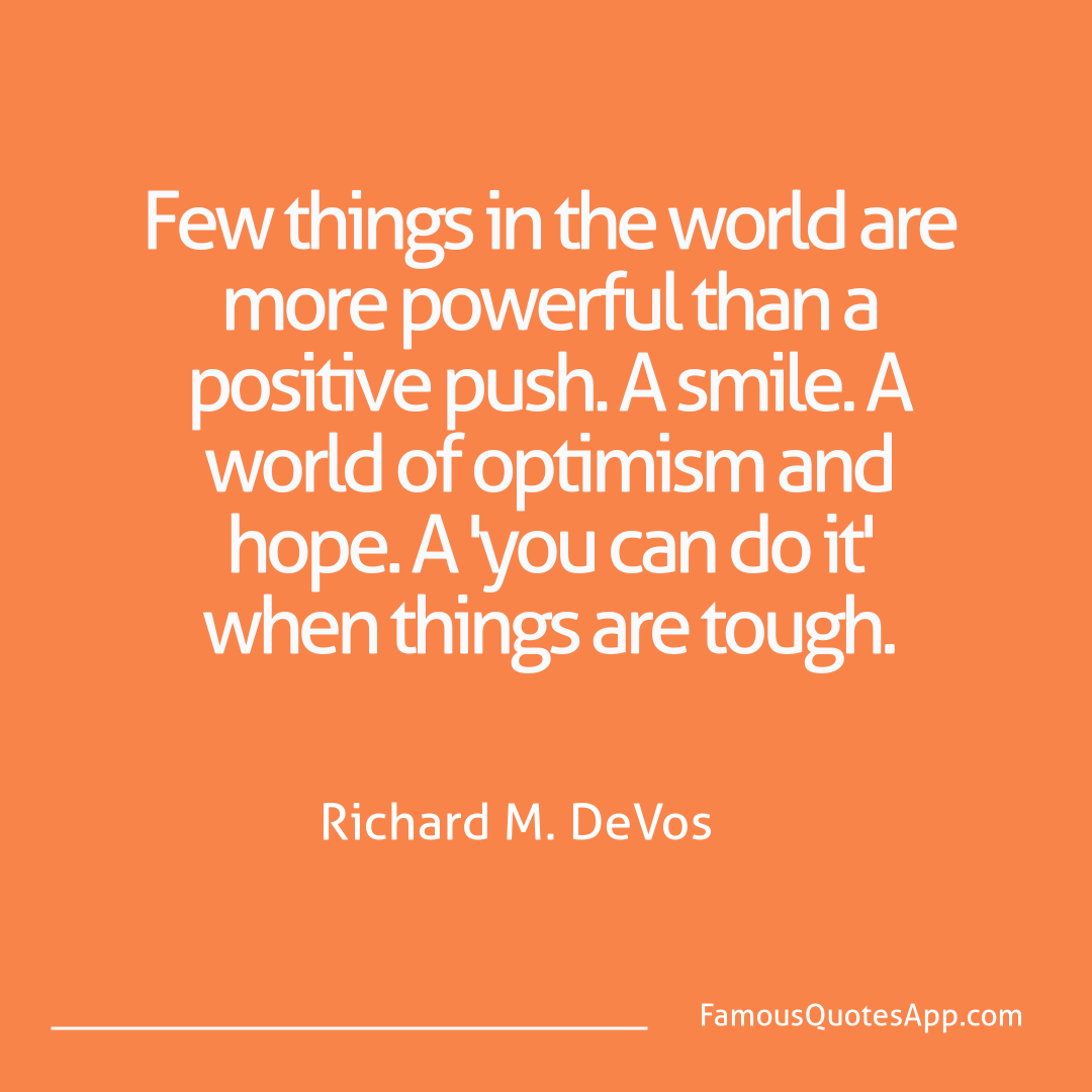 Motivation Richard M. DeVos Few things in the wo