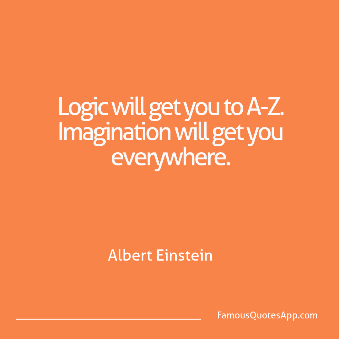 Success Albert Einstein Logic will get you t