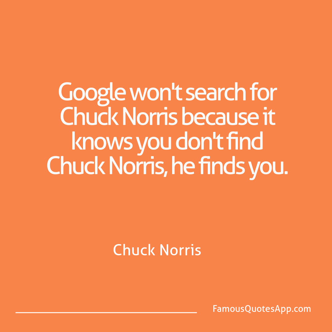 Chuck Norris Chuck Norris Google won't search