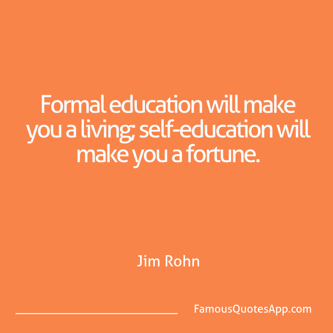Success Jim Rohn Formal education wil