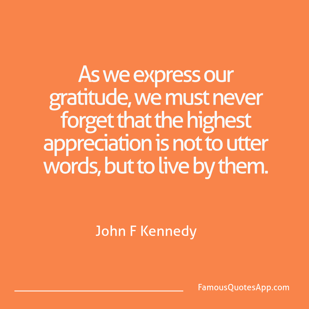 Motivation John F Kennedy As we express our gr