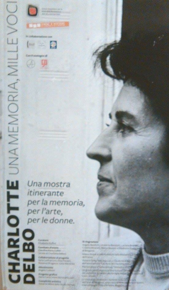 "CHARLOTTE DELBO. / ONE MEMORY, THOUSANDS VOICES"