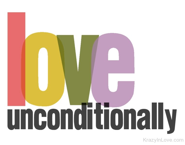 Unconditional Love & Acceptance