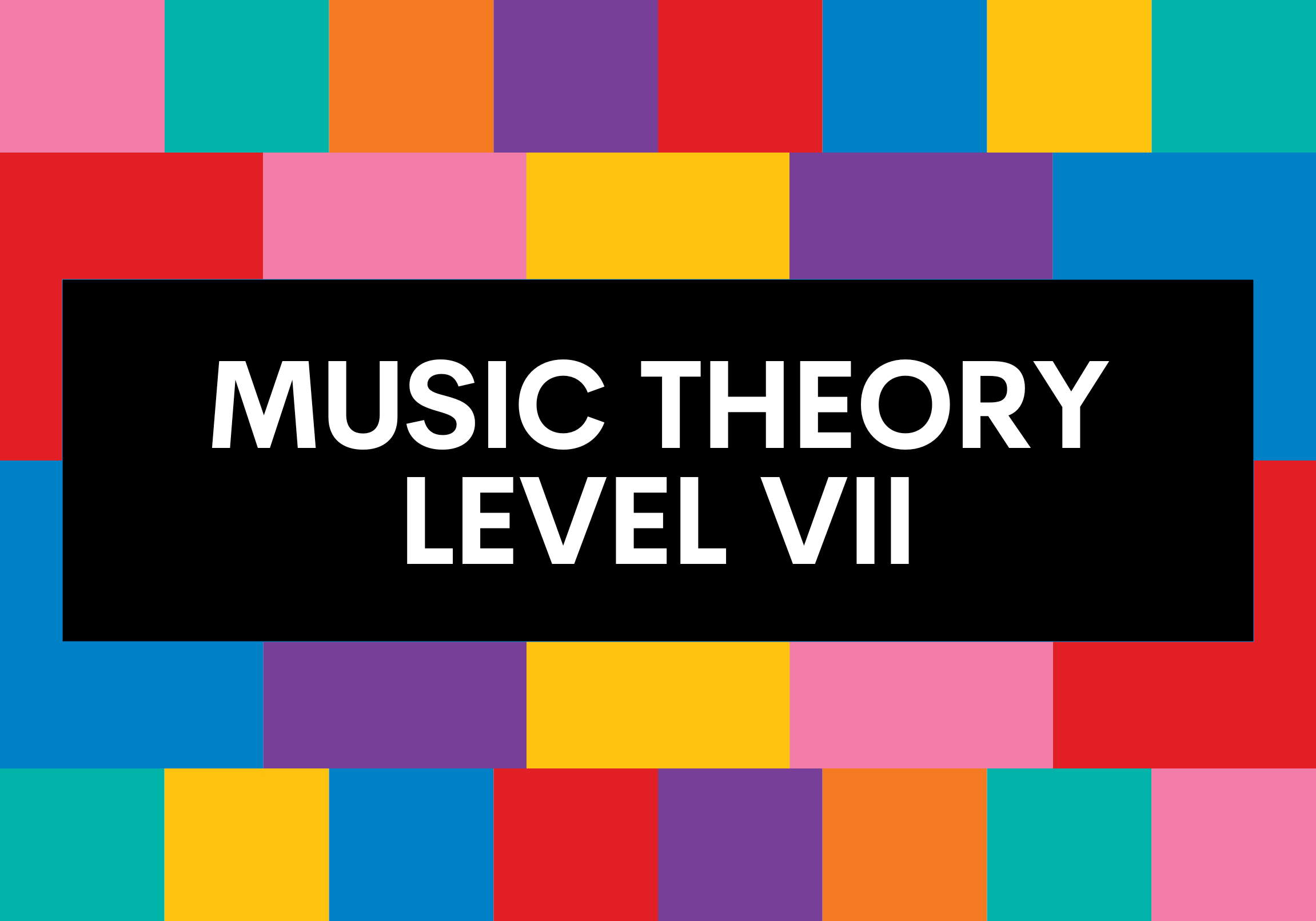 Level VII (Beginning Harmony)