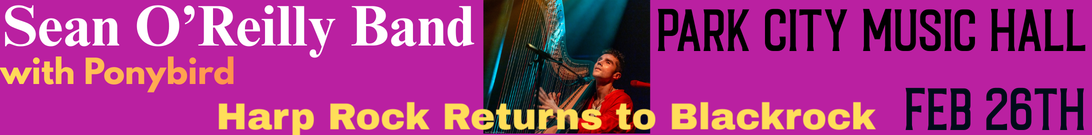 Sean-OReilly-Band-with-Pinkbird-return-to-Park-City-Music-Hall-February-26th-leader