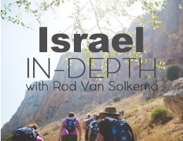 Israel-in-Depth with Rod VanSolkema