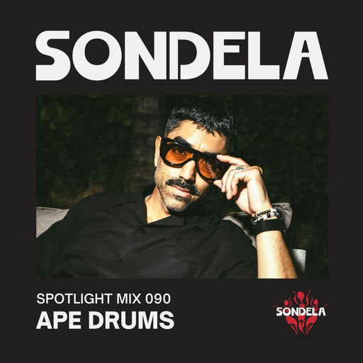 Sondela Spotlight 090 - Ape Drums cover