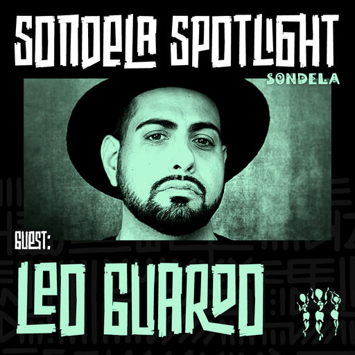 Sondela Spotlight 017 - Leo Guardo cover