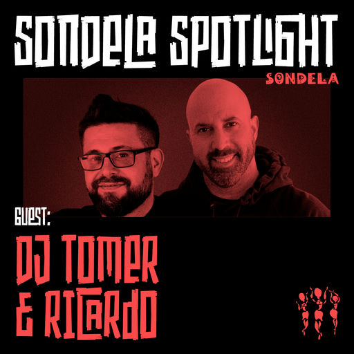 Sondela Spotlight 011 - DJ Tomer & Ricardo cover