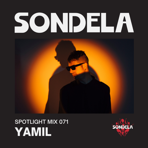 Sondela Spotlight 071 - Yamil cover