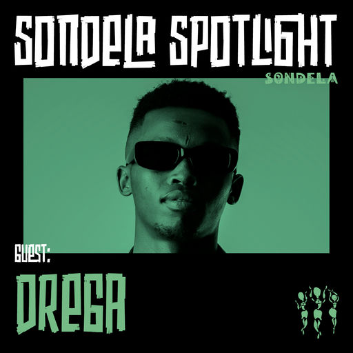 Sondela Spotlight 010 - Drega cover