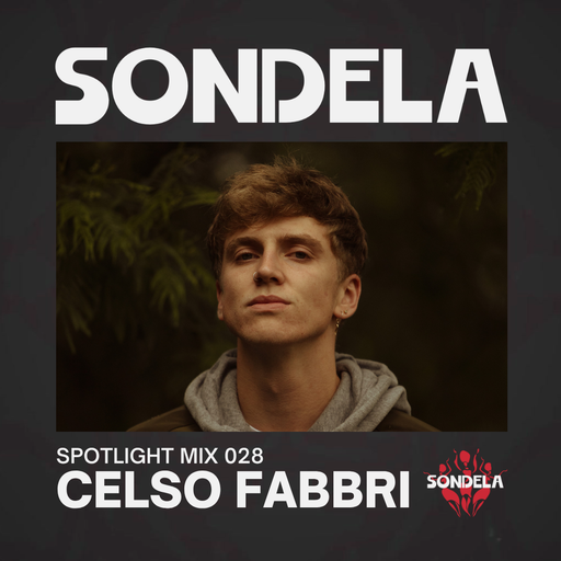 Sondela Spotlight 028 - Celso Fabbri cover