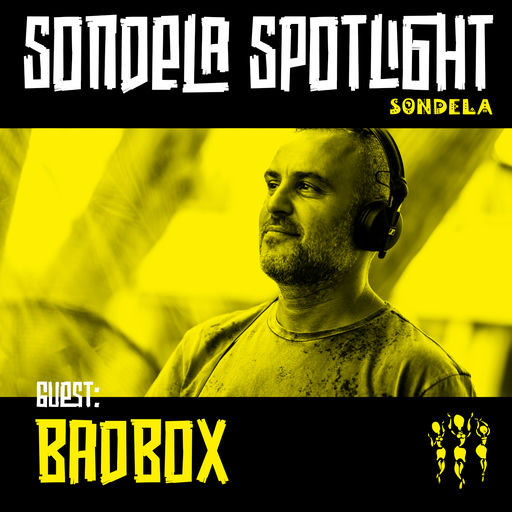 Sondela Spotlight 007 - Badbox cover