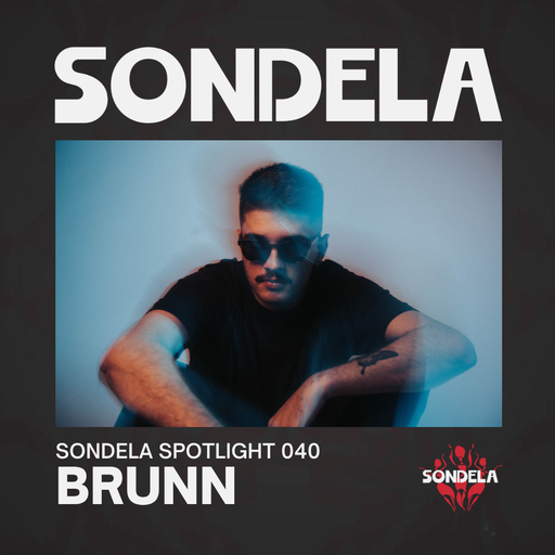 Sondela Spotlight 040 - BRUNN cover