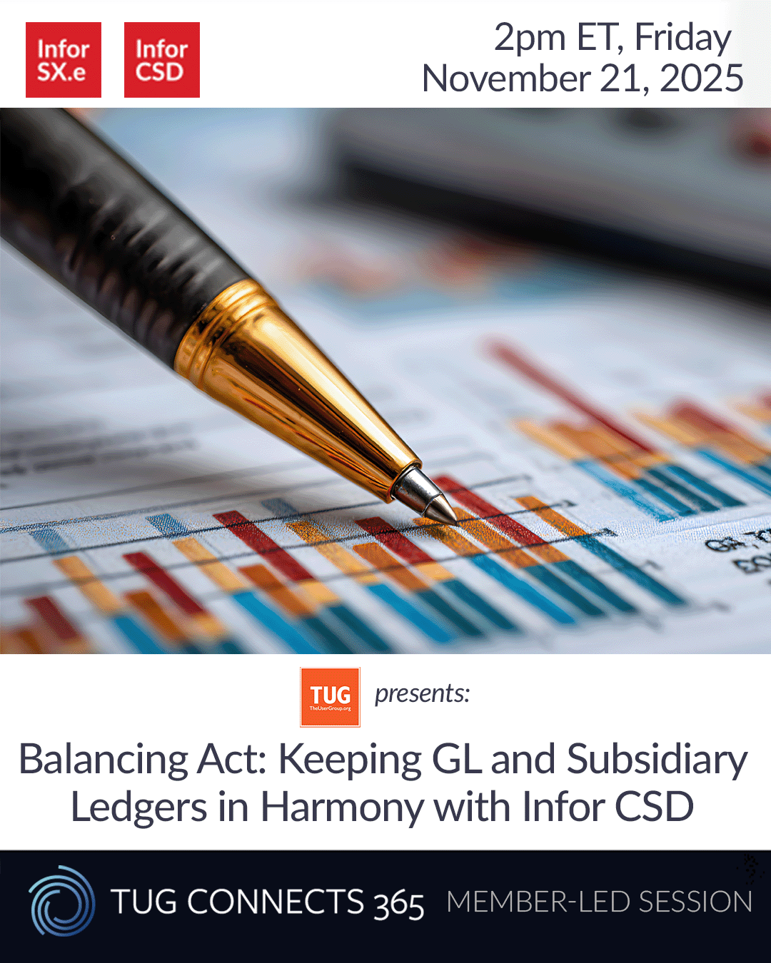 TUG Presents: Balancing Act — Keeping GL and Subsidiary Ledgers in Harmony with Infor CSD