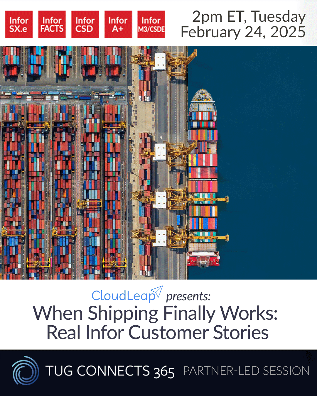 CloudLeap Presents: When Shipping Finally Works: Real Infor Customer Stories