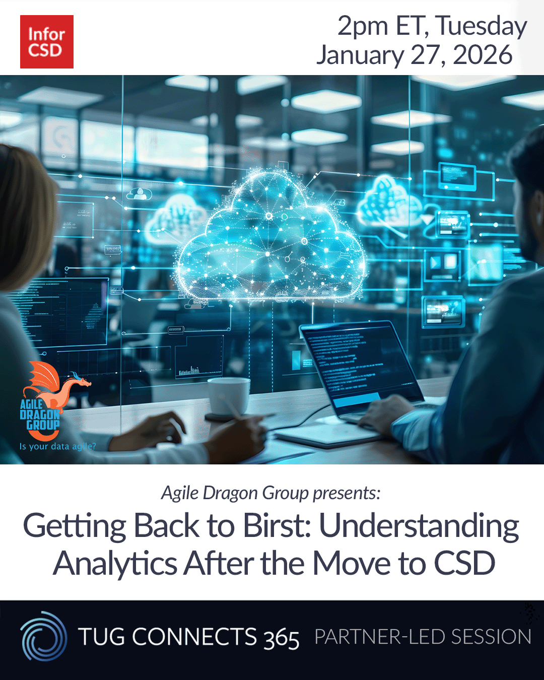 Agile Dragon Presents: Getting Back to Birst: Understanding Analytics After the Move to CloudSuite Distribution