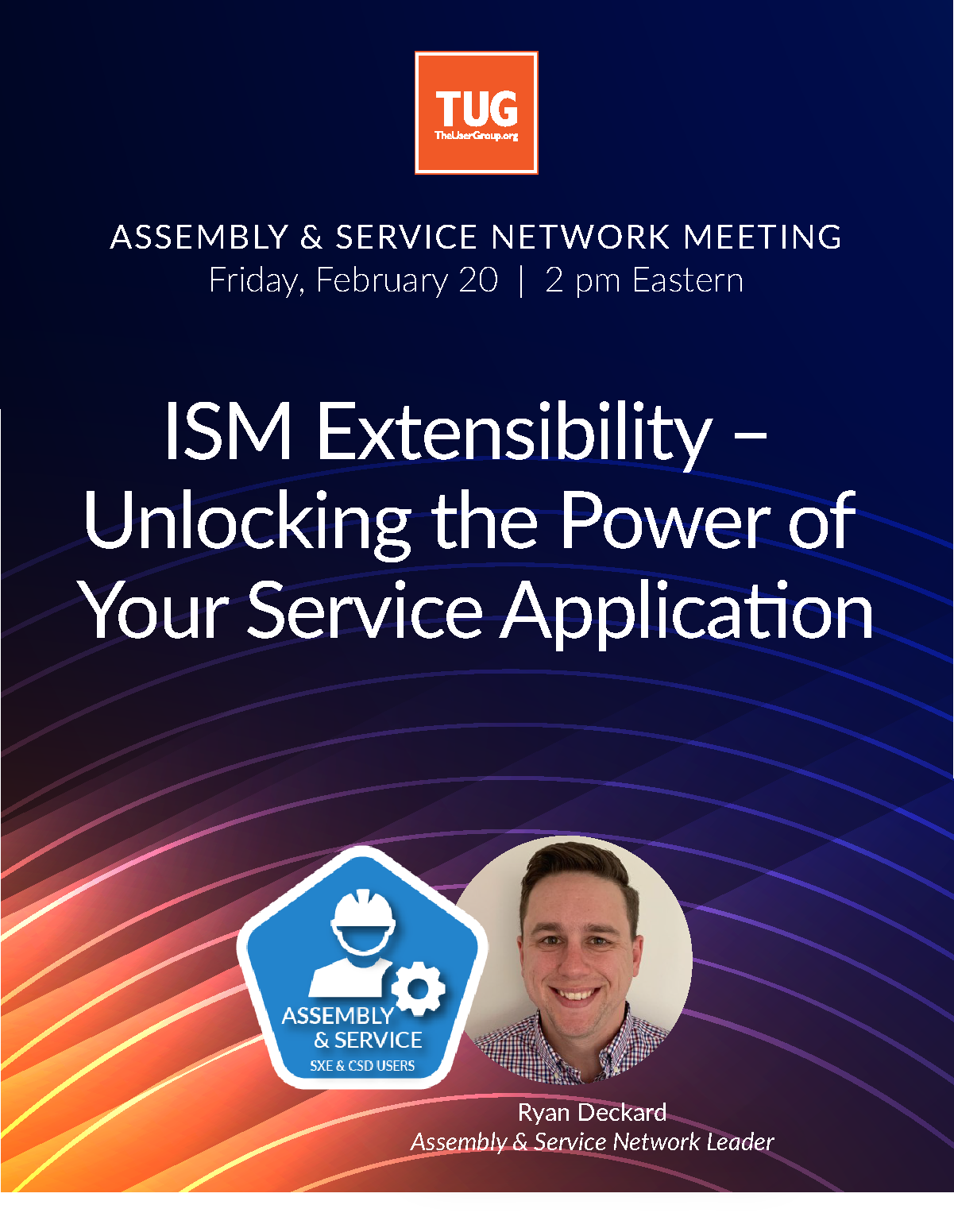 Assembly & Service Network presents: ISM Extensibility – Unlocking the Power of Your Service Application