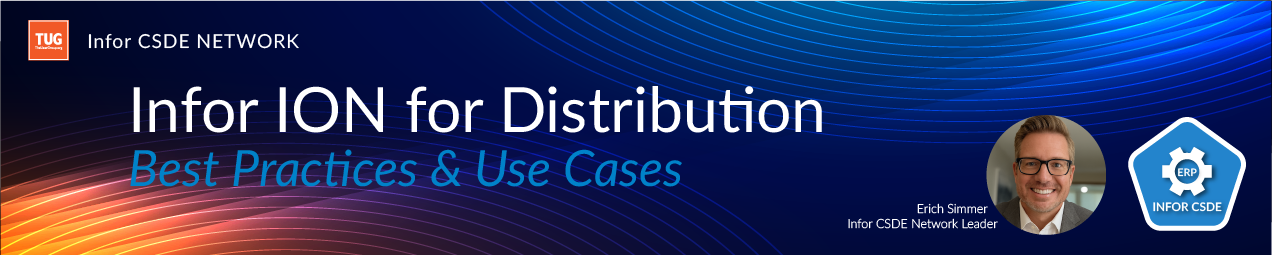 INFOR CSDE Network Presents: Infor ION for Distribution