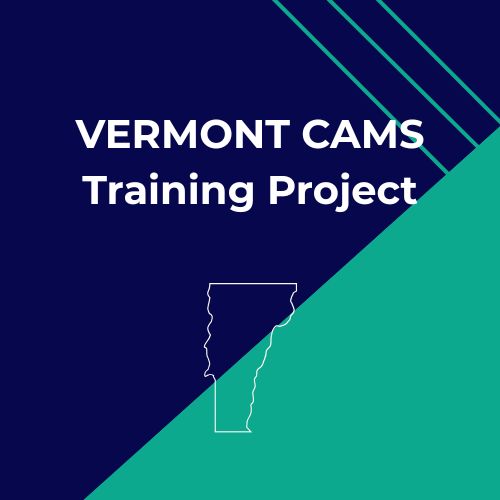 Vermont CAMS Training Project